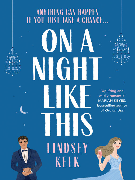 Title details for On a Night Like This by Lindsey Kelk - Wait list